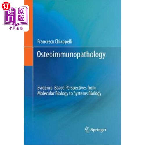 海外直订医药图书Osteoimmunopathology: Evidence-Based Perspectives from Molecular Biology to Syst 骨免疫病理学:从分