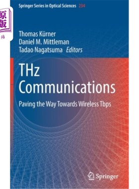 海外直订Thz Communications: Paving the Way Towards Wireless Tbps Thz通信:为无线Tbps铺平道路