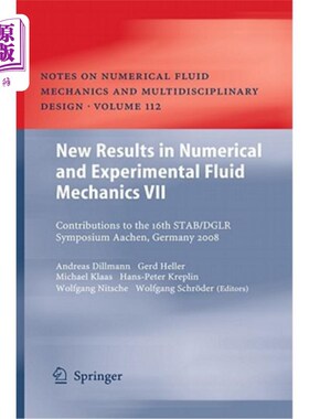 海外直订New Results in Numerical and Experimental Fluid Mechanics VII: Contributions to  数值与实验流体力学的新成果