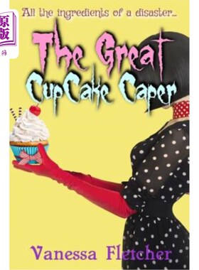 海外直订The Great Cup Cake Caper 大杯蛋糕