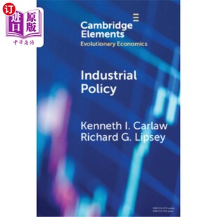 海外直订Industrial Policy: The Coevolution of Public and Private Sources of Finance for  产业政策:重要新兴和发展技
