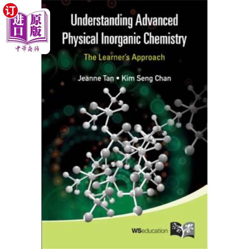 海外直订Understanding Advanced Physical Inorganic Chemistry: The Learner's Approach 理解高等物理无机化学：学习者的