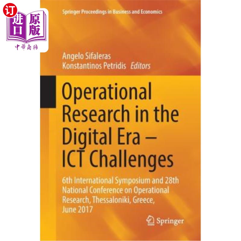海外直订Operational Research in the Digital Era - Ict Challenges: 6th International Symp 数字时代的运筹学——ICT挑