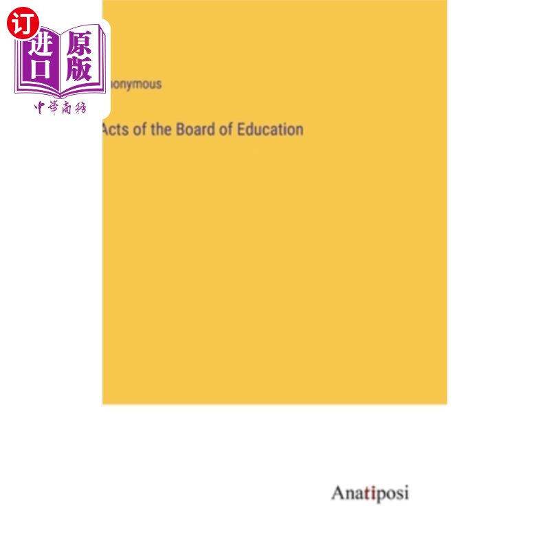海外直订Acts of the Board of Education 教育委员会法案