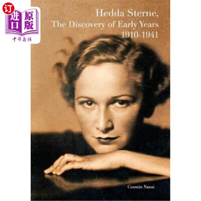 海外直订Hedda Sterne, The Discovery of Early Years 1910-1941 Hedda Sterne，1910-1941年初的发现