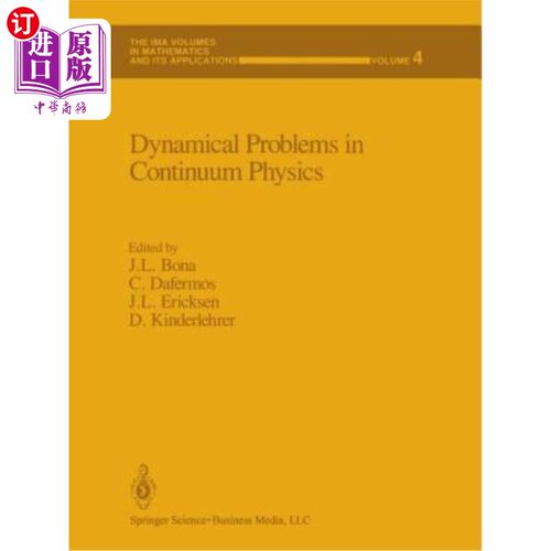海外直订Dynamical Problems in Continuum Physics 连续介质物理中的动力学问题
