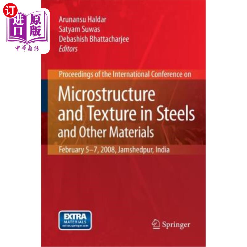 海外直订Microstructure and Texture in Steels: And Other Materials 钢和其他材料的微观结构和纹理