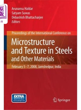 海外直订Microstructure and Texture in Steels: And Other Materials 钢和其他材料的微观结构和纹理