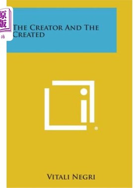 海外直订The Creator and the Created 创建者和创建者
