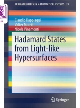 海外直订Hadamard States from Light-Like Hypersurfaces 类光超曲面的Hadamard态