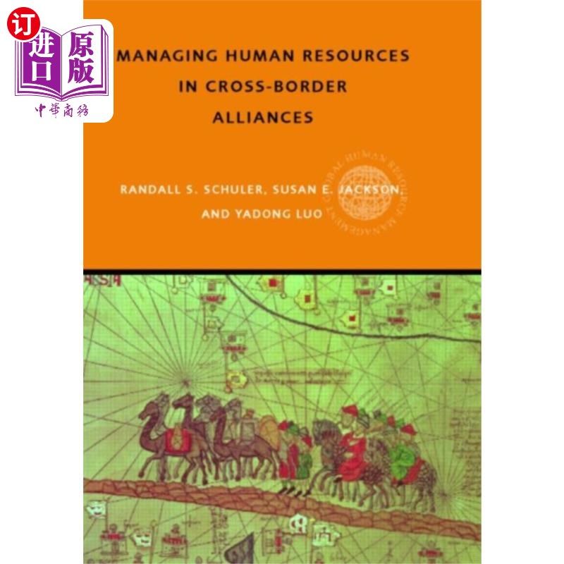 海外直订Managing Human Resources in Cross-Border Allianc... 跨国联盟中的人力资源管理
