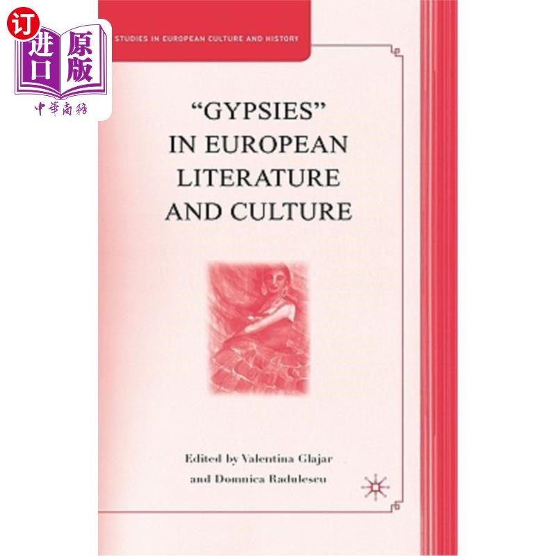 海外直订"gypsies" in european literature and culture: studies in