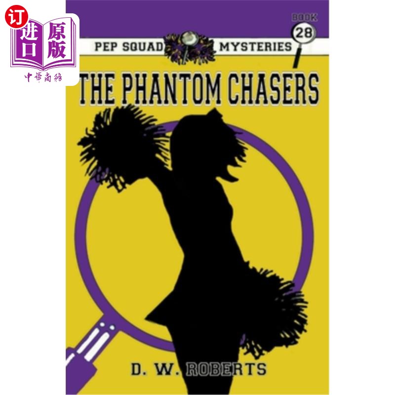 海外直订Pep Squad Mysteries Book 28: The Phantom Chasers 动员队之谜第28卷：幽灵追逐者
