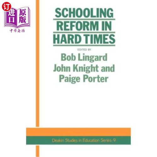 海外直订Schooling Reform in Hard Times 艰难时期的学校教育改革