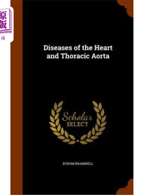 海外直订Diseases of the Heart and Thoracic Aorta 心脏和胸主动脉疾病