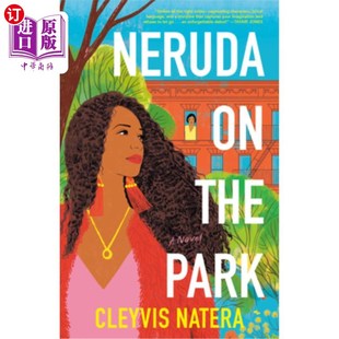 Park the 聂鲁达在公园 海外直订Neruda