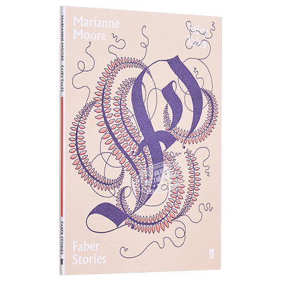 Fairy Tales Faber Stories 英文原版 童话 费伯故事系列 Marianne Moore【中商原版】