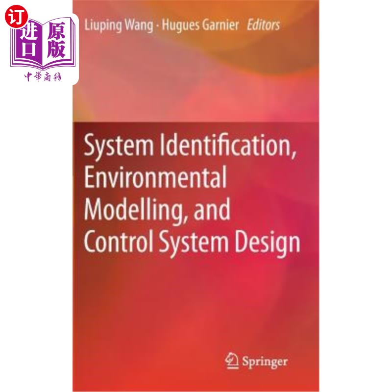 海外直订System Identification, Environmental Modelling, and Control System Design 系统识别，环境建模和控制系统设计