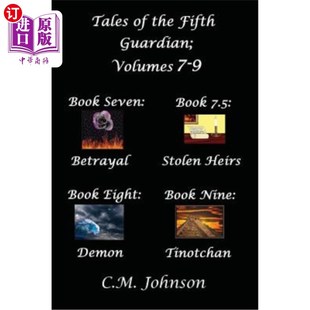 海外直订Tales of the Fifth Guardian; Volumes 7-9 第五守护者的故事;卷7 - 9