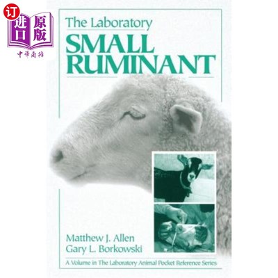 海外直订医药图书The Laboratory Small Ruminant 实验室小反刍动物