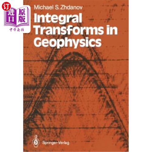 海外直订Integral Transforms in Geophysics 地球物理学中的积分变换