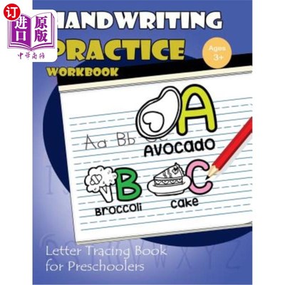 海外直订Handwriting Pratice Workbook: Letter Tracing Book for Preschoolers 书写练习练习册:学龄前儿童字母描记簿