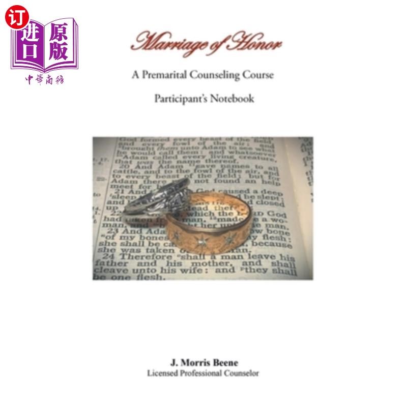 海外直订Marriage of Honor A Premarital Counseling Course Participant's Notebook 荣誉婚姻婚前咨询课程学员手册