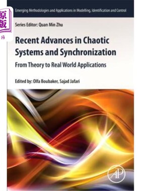 海外直订Recent Advances in Chaotic Systems and Synchronization: From Theory to Real Worl 混沌系统与同步的最新进展：