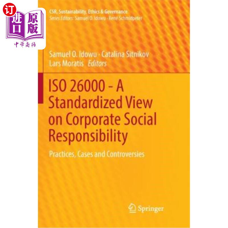 海外直订ISO 26000 - A Standardized View on Corporate Social Responsibility: Practices, C ISO 26000—
