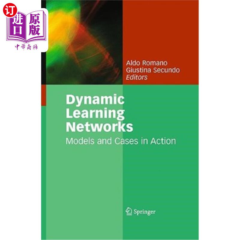 海外直订Dynamic Learning Networks: Models and Cases in Action 动态学习：模型和案例