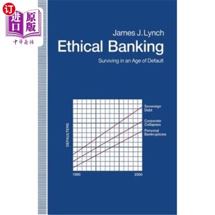 Age 海外直订Ethical Default Surviving 道德银行：在违约时代生存 Banking