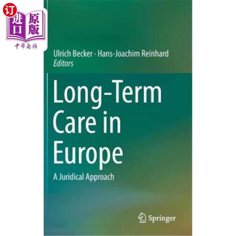 海外直订Long-Term Care in Europe: A Juridical Approach 欧洲的长期护理：司法途径