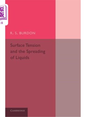 海外直订Surface Tension and the Spreading of Liquids 表面张力和液体的扩散