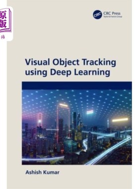 海外直订Visual Object Tracking using Deep Learning 使用深度学习的视觉对象跟踪