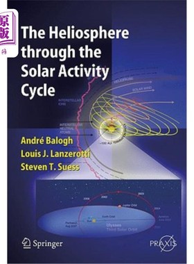 海外直订The Heliosphere Through the Solar Activity Cycle 太阳活动周期中的日光层