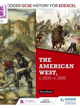 海外直订Hodder GCSE History for Edexcel: The American We... 霍德GCSE历史为爱德思:美国西部，c.1835-c.1895