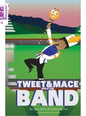 海外直订Tweet and Mace Build the Band 推特和梅斯组建乐队