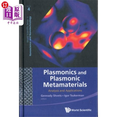 海外直订Plasmonics And Plasmonic Metamaterials: Analysis... 等离子体与等离子体超材料:分析与应用