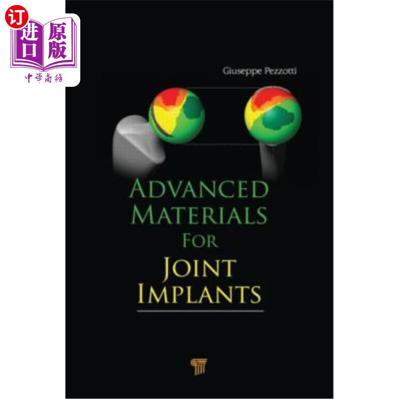 海外直订医药图书Advanced Materials for Joint Implants 先进的关节植入材料