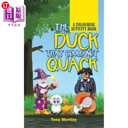 海外直订The Duck That Could Not Quack: A Colouring Activity Book 不会呱呱叫的鸭子：一本彩色活动书