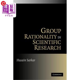 海外直订Group Rationality in Scientific Research 科学研究中的群体理性