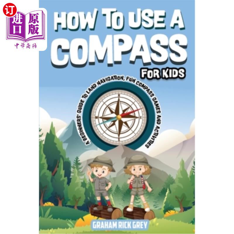 海外直订How to Use a Compass for Kids 如何为孩子使用指南针