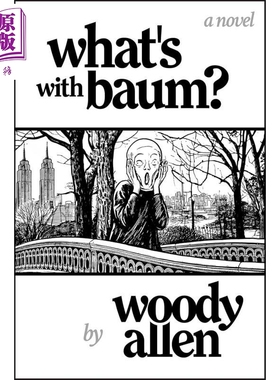 鲍姆怎么了 伍迪艾伦 英文原版 What's with Baum Woody Allen 现当代小说【中商原版】