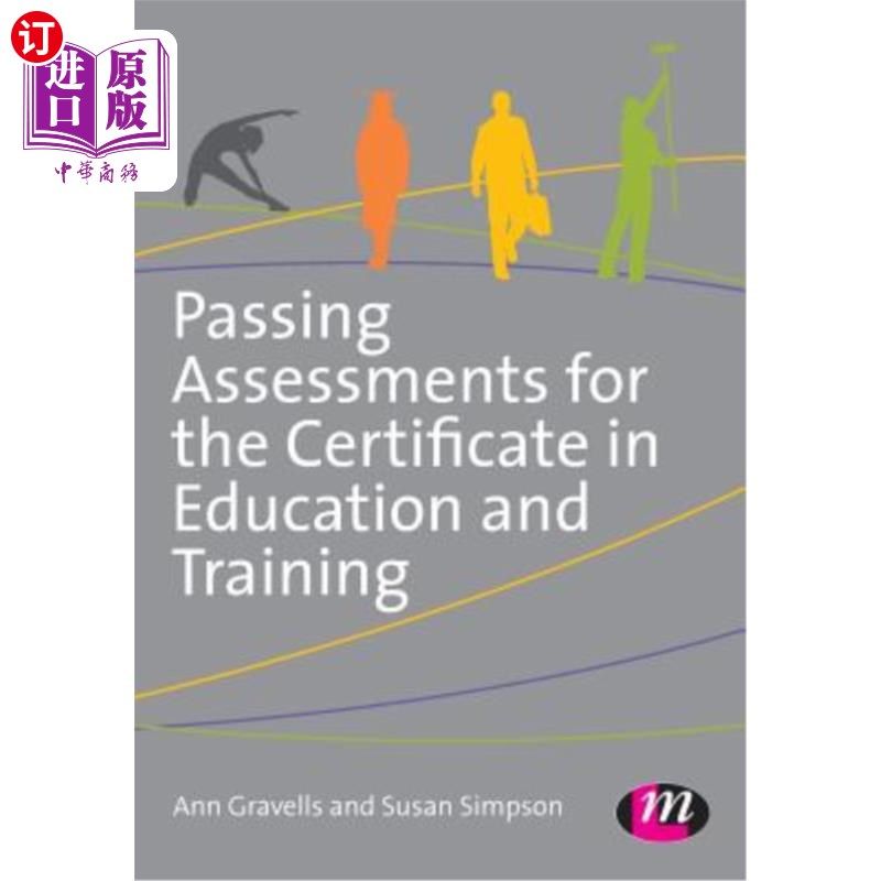 海外直订Passing Assessments for the Certificate in Education and Training 通过教育和培训证书考试