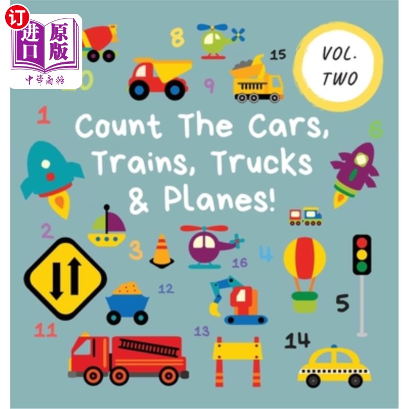 海外直订Count The Cars, Trains, Trucks & Planes!: Volume 2 - A Fun Activity Book For 2-5 数一数汽车、火车、卡车和飞