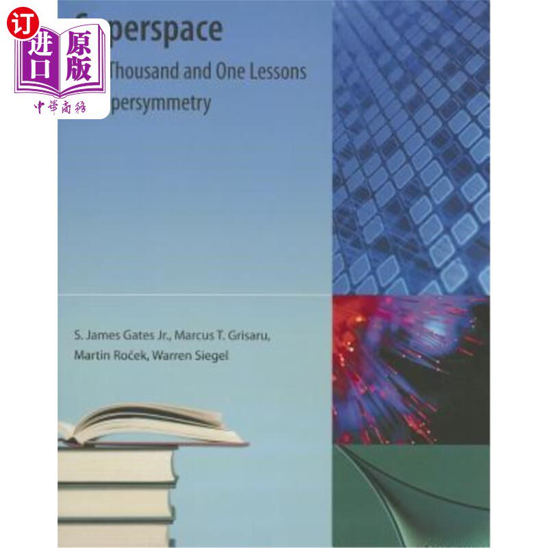 海外直订Superspace: One Thousand and One Lessons in Supersymmetry