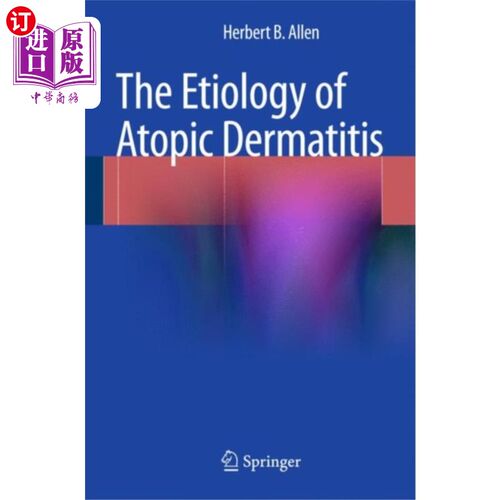海外直订医药图书Etiology of Atopic Dermatitis 特应性皮炎的病因学