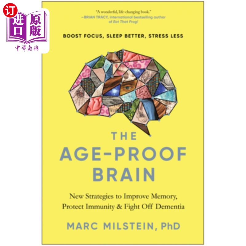 海外直订医药图书The Age-Proof Brain: New Strategies to Improve Memory, Protect Immunity, and Fig 抗衰老的大脑:提高