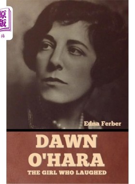 海外直订Dawn O'Hara: The Girl Who Laughed 道恩·奥哈拉:《笑的女孩