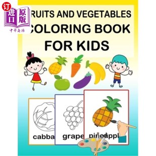 Coloring Vegetables Book for 儿童水果和蔬菜着色书 海外直订Fruits Kids and
